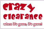 Crazy Clearance